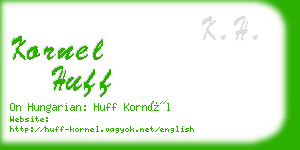 kornel huff business card